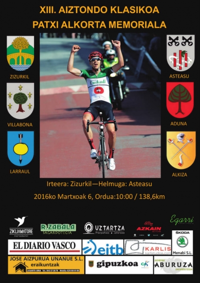 XIII. Aiztondo Klasikoa-Patxi Alkorta Memoriala 2016